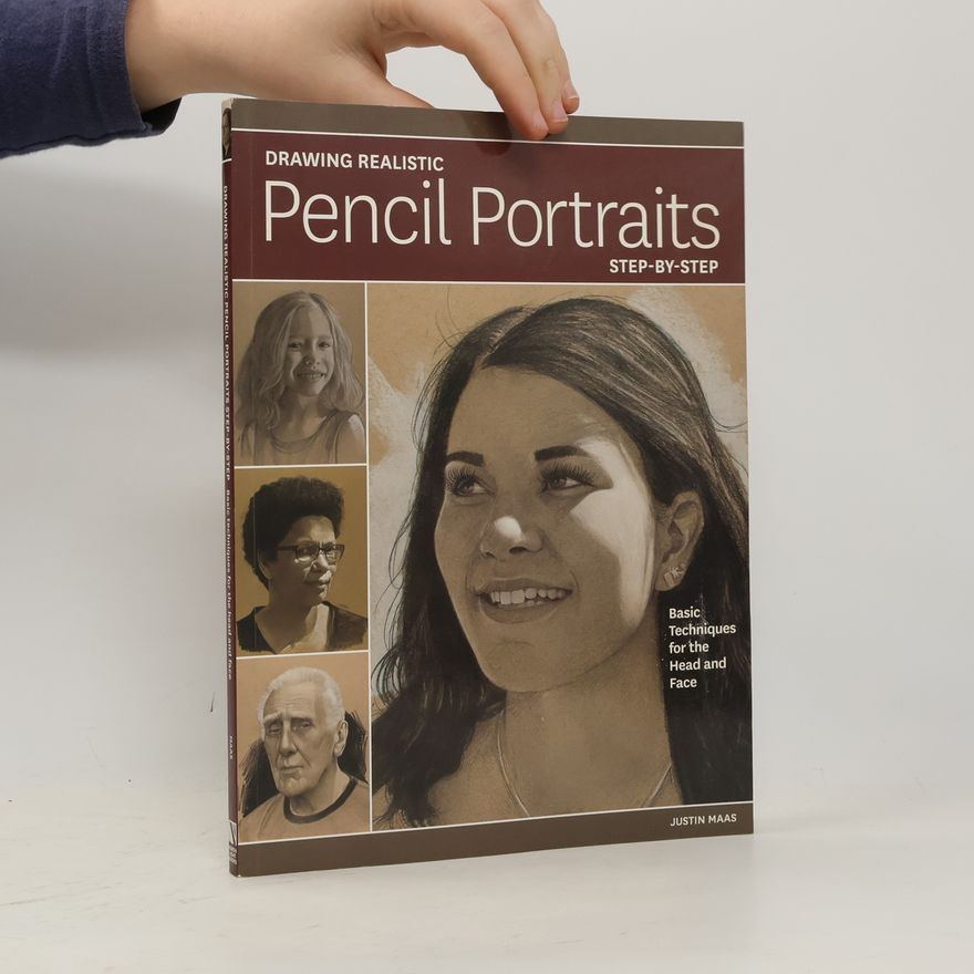Winy Maas Drawing Realistic Pencil Portraits Step by Step