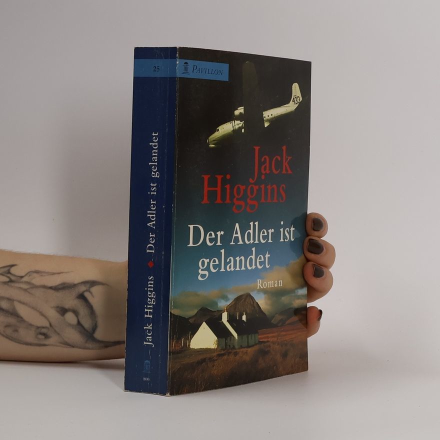 Jack Higgins Der Adler ist gelandet