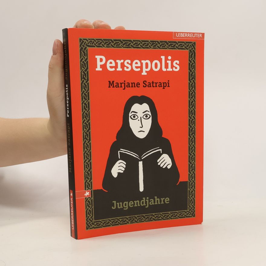 Marjane Satrapi Persepolis: Jugendjahre