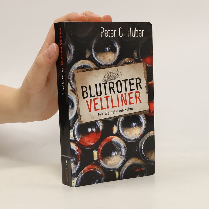 Peter C. Huber Blutroter Veltliner