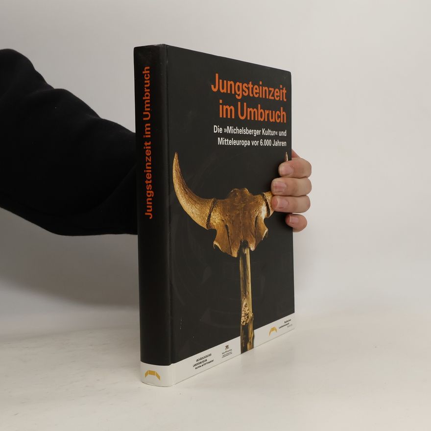 Clemens Lichter Jungsteinzeit im Umbruch