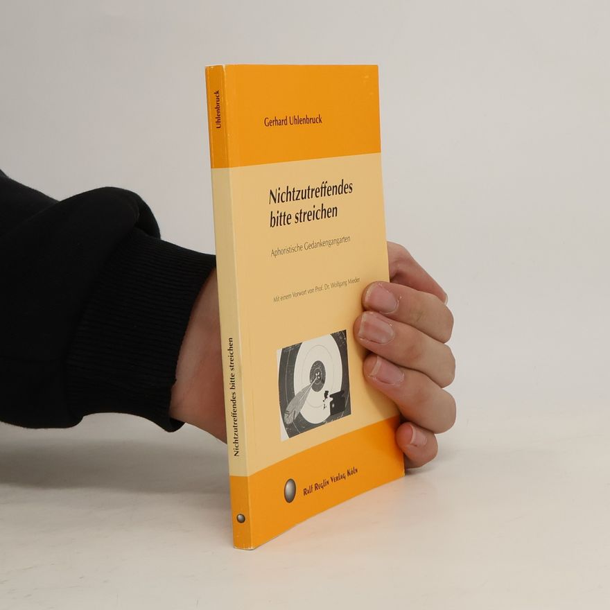 Gerhard Uhlenbruck Nichtzutreffendes bitte streichen