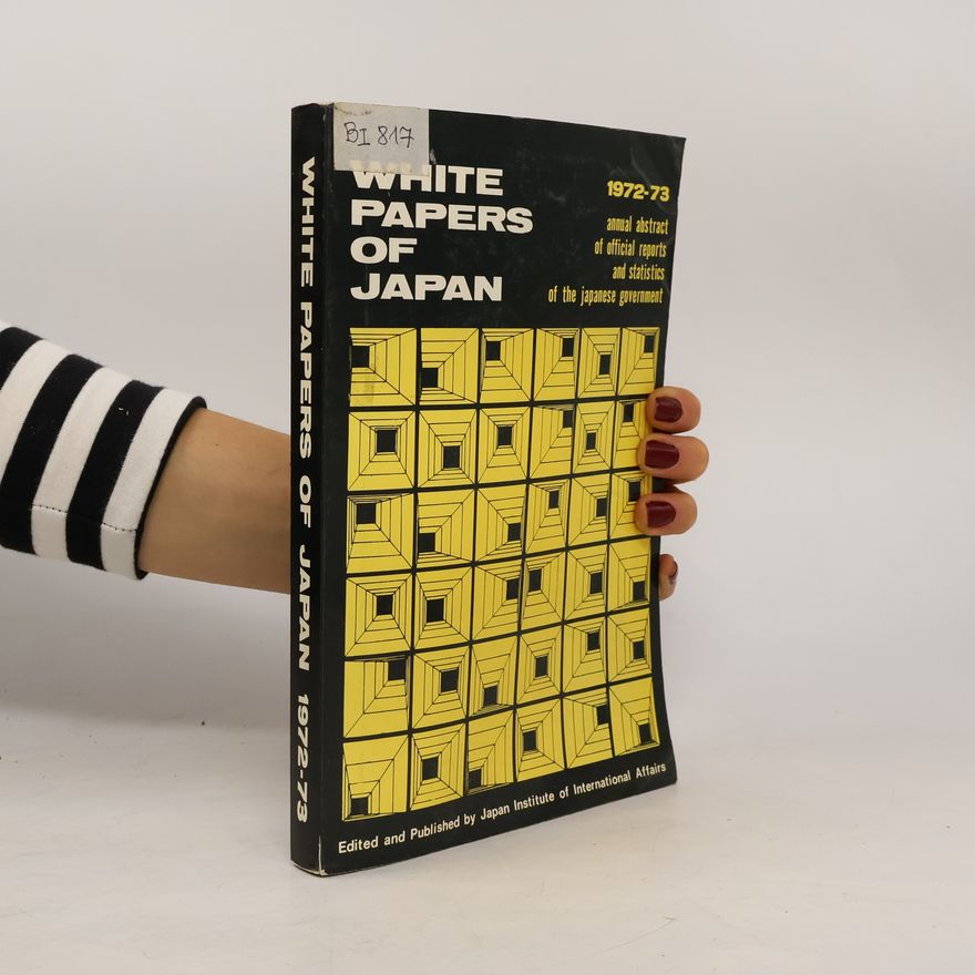 Autorenkollektiv White Papers of Japan 1972-73