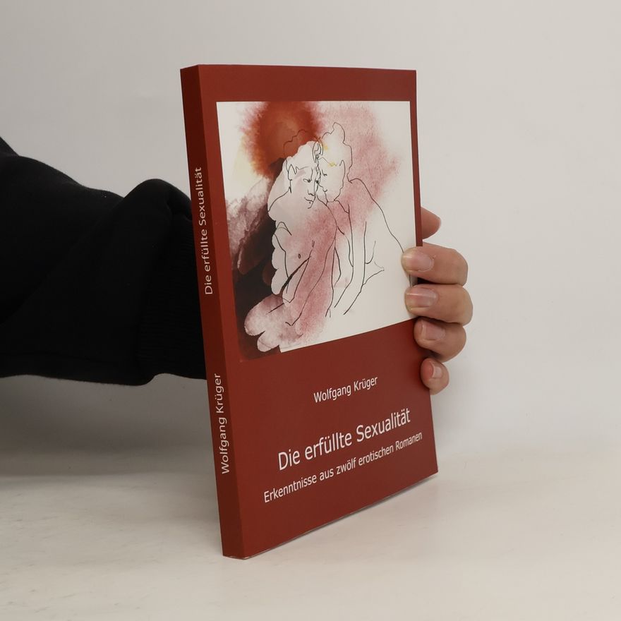 Wolfgang Krüger Die erfüllte Sexualität