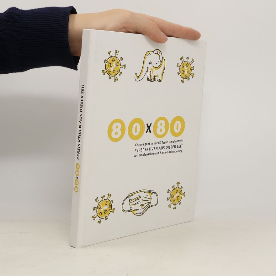 Various authors 80 x 80 Corona geht in nur 80 Tagen um die Welt