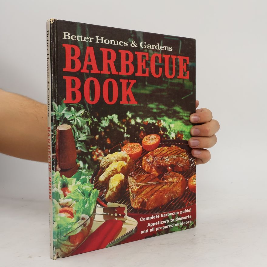 Autorenkollektiv Better Homes & Gardens Barbecue Book