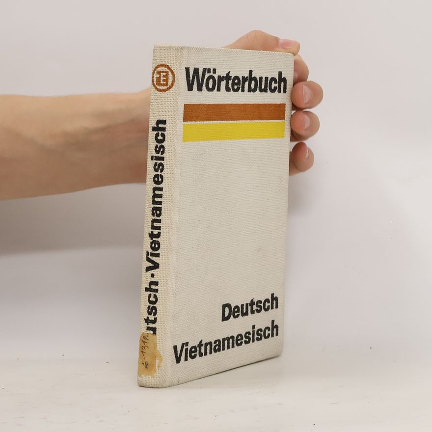 Kolektiv autorů Wörterbuch Deutsch-Vietnamesisch