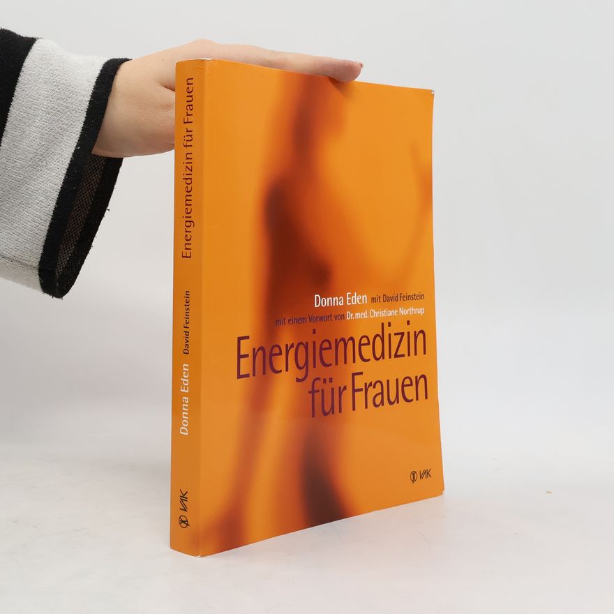 Donna Eden Energiemedizin für Frauen