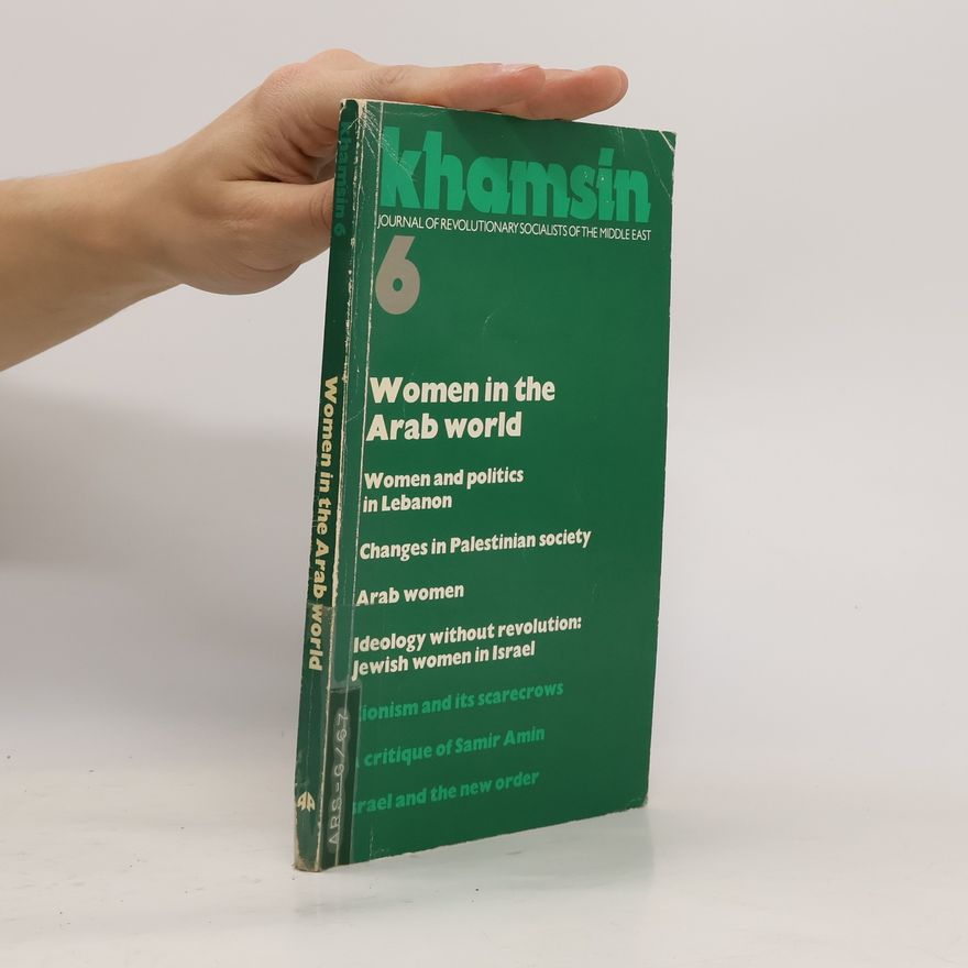 Various authors Khamsin 6. Women in the Arab World