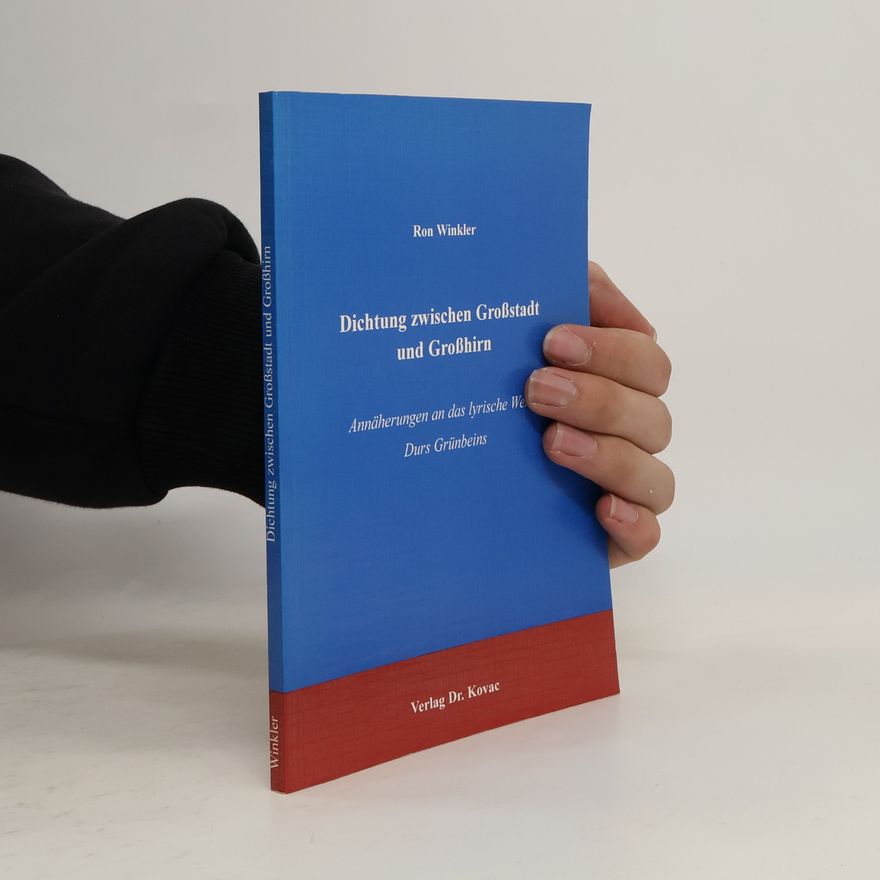 Ron Winkler Dichtung zwischen Großstadt und Großhirn