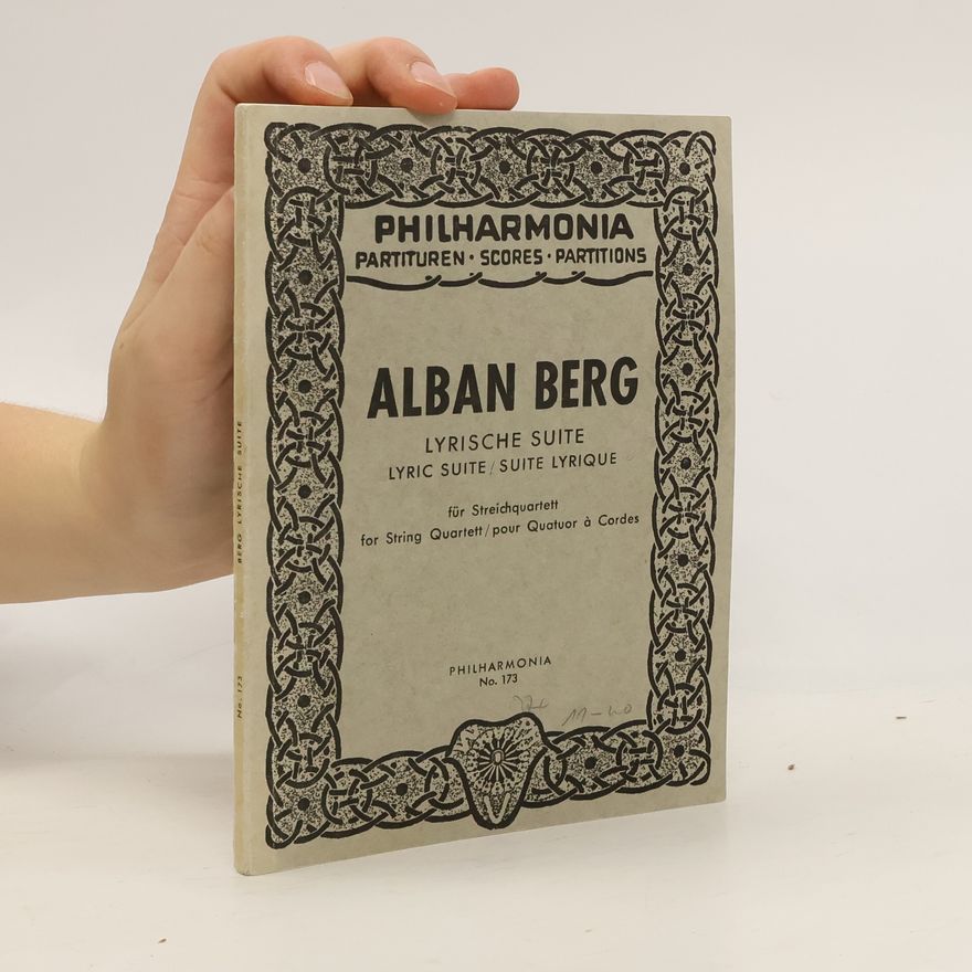 Alban Berg Lyrische Suite