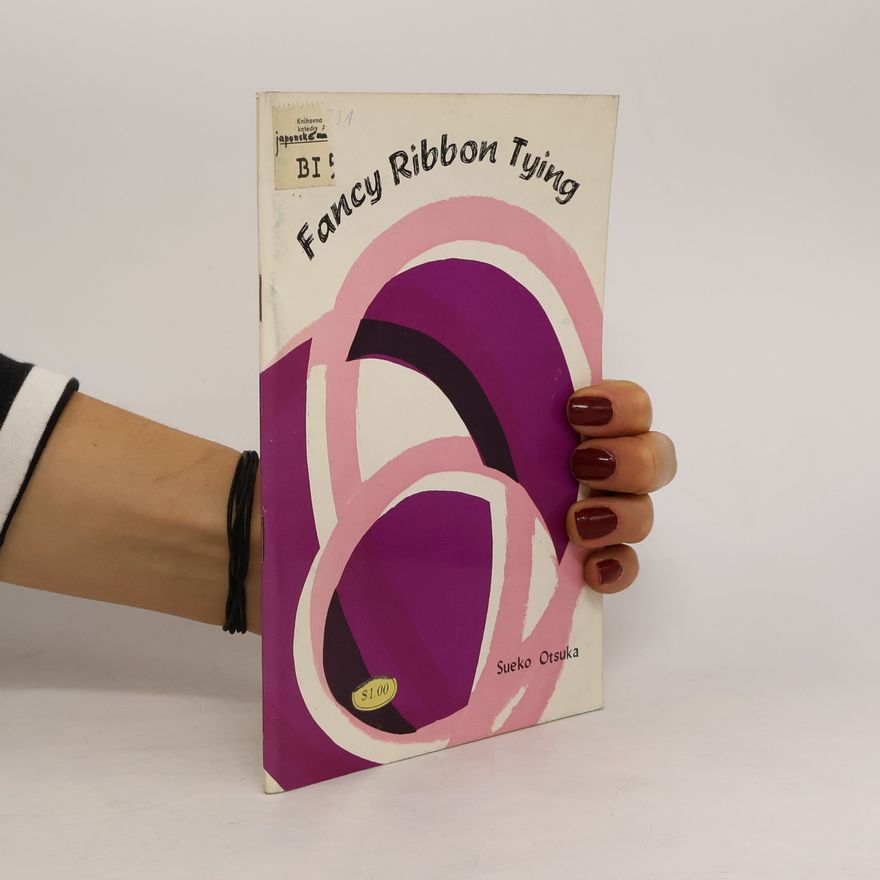 Sueko Otsuka Fancy ribbon tying