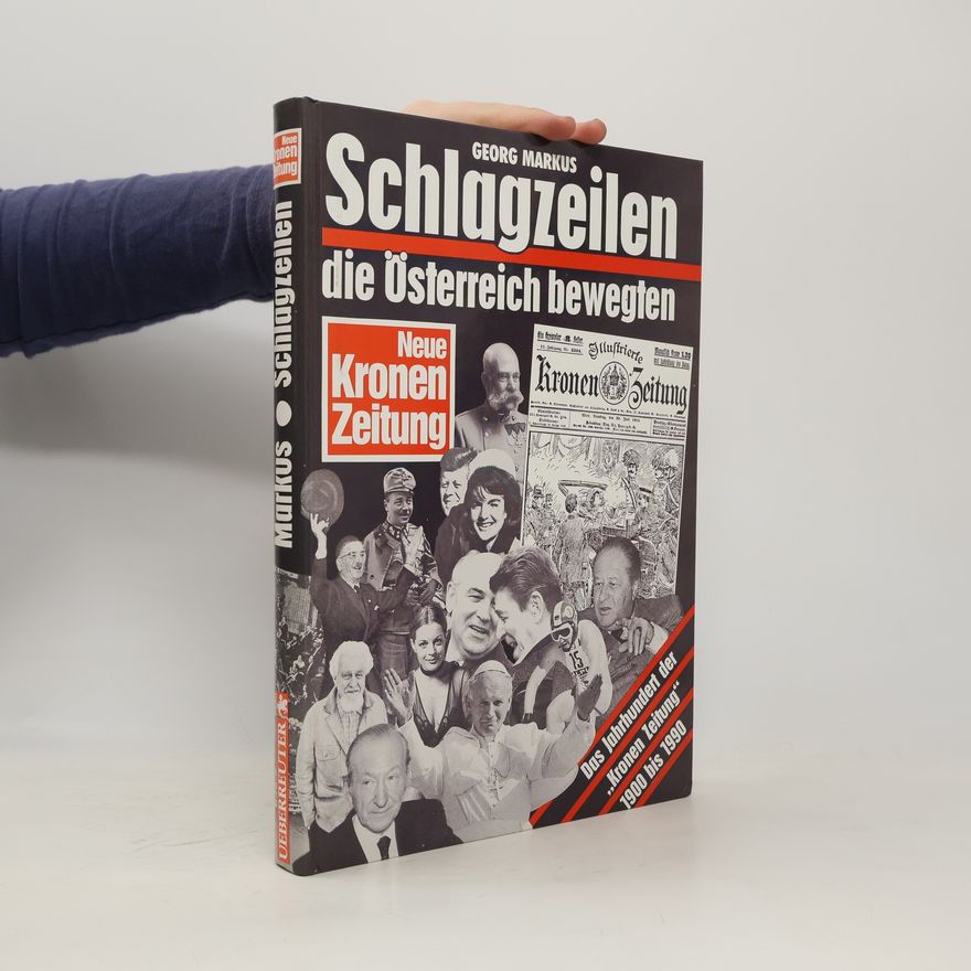 Georg Markus Shlagzeilen die Österrech bewegten
