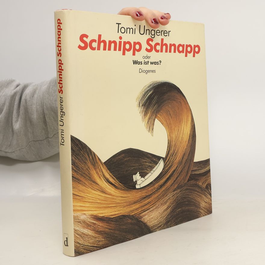 Tomi Ungerer Schnipp schnapp