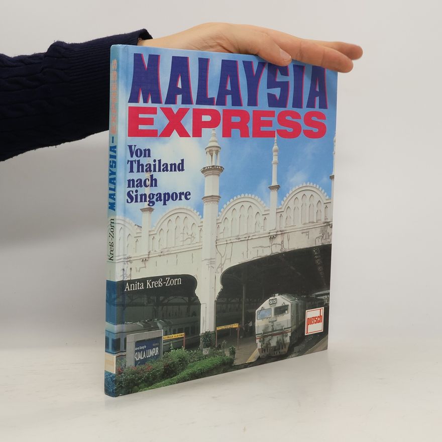 Anita Kreß Zorn Malaysia-Express