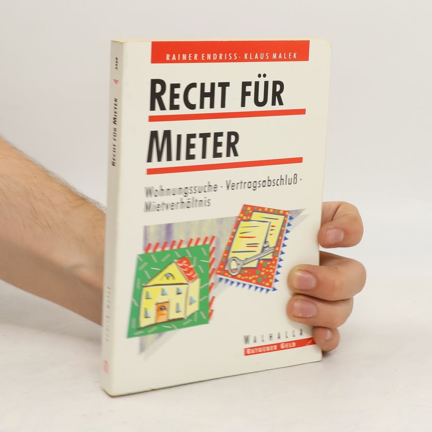 Rainer Endriss Recht für Mieter