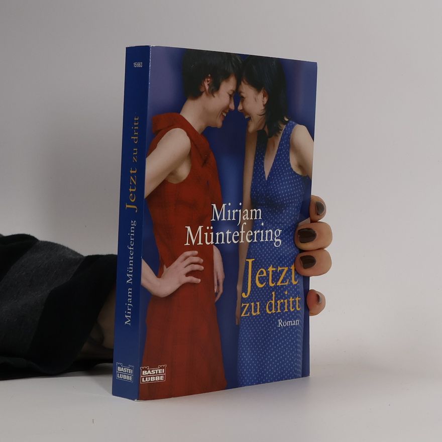 Mirjam Müntefering Jetzt zu dritt