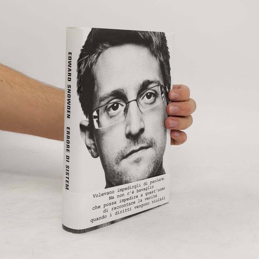 Edward Snowden Errore di sistema