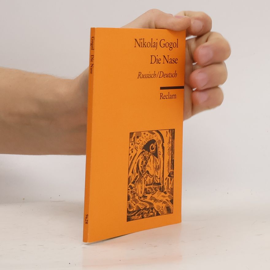 Nikolaj Vasilevič Gogol Die Nase