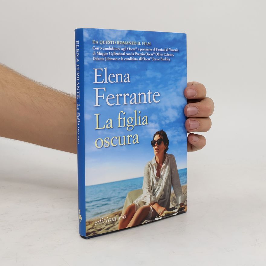Elena Ferrante La figlia oscura