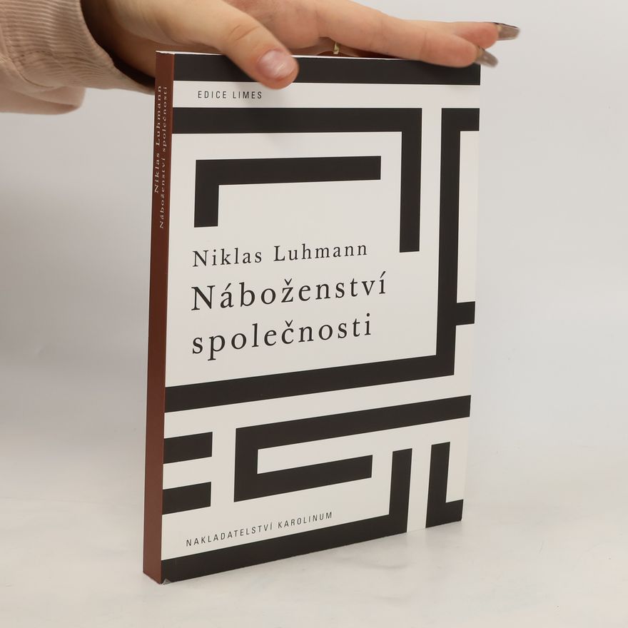 Niklas Luhmann Náboženství společnosti