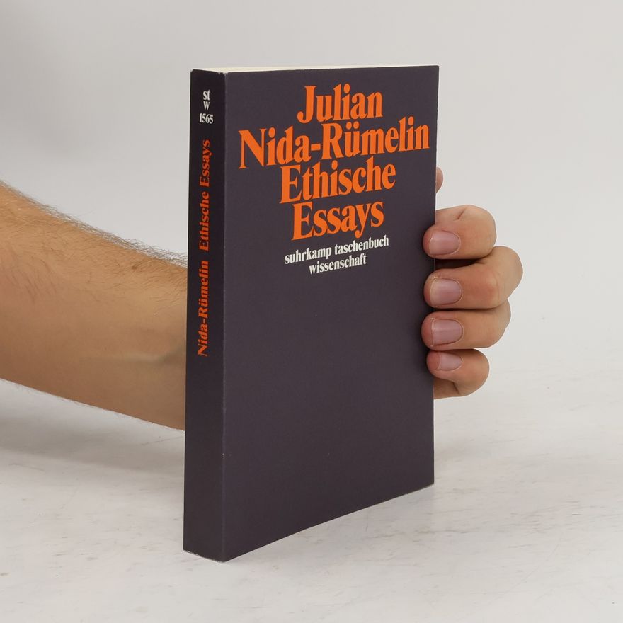 Julian Nida-Rümelin Ethische Essays