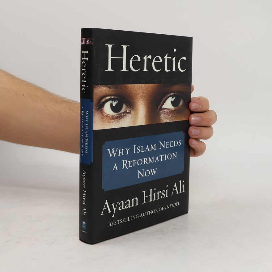 Ayaan Hirsi Ali Heretic. Reformiert euch!, englische Ausgabe