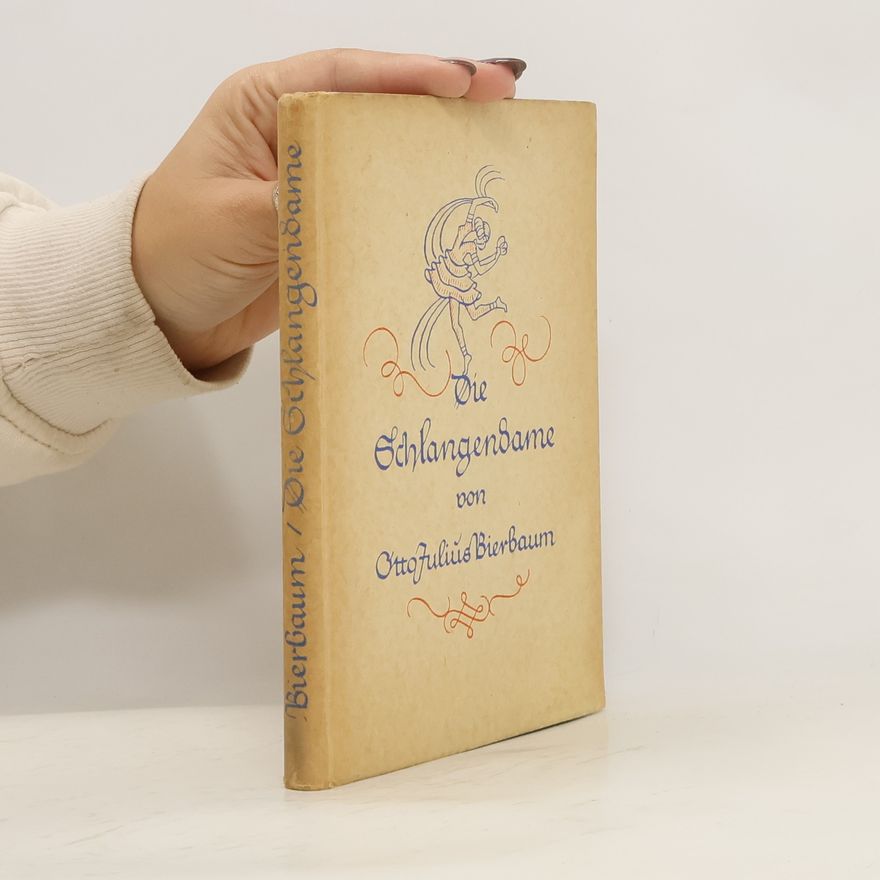 Otto Julius Bierbaum Die Schlangendame
