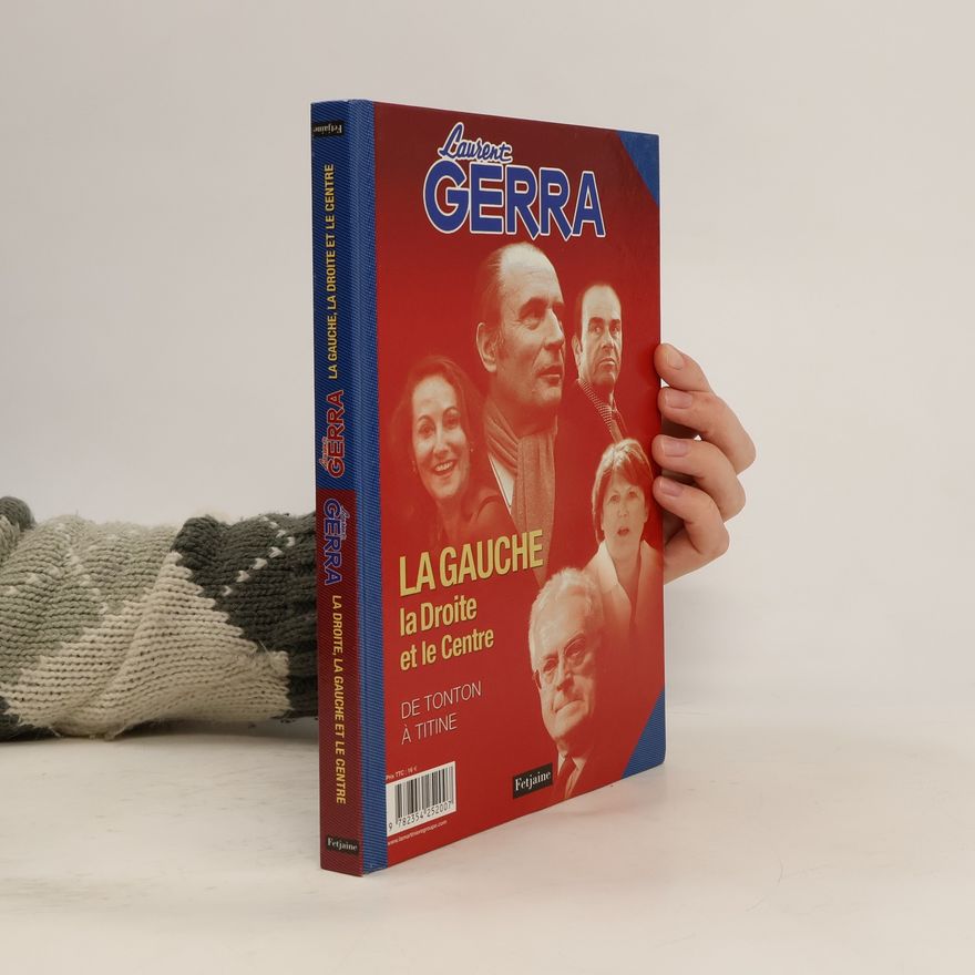 Laurent Gerra La gauche, la droite et le centre