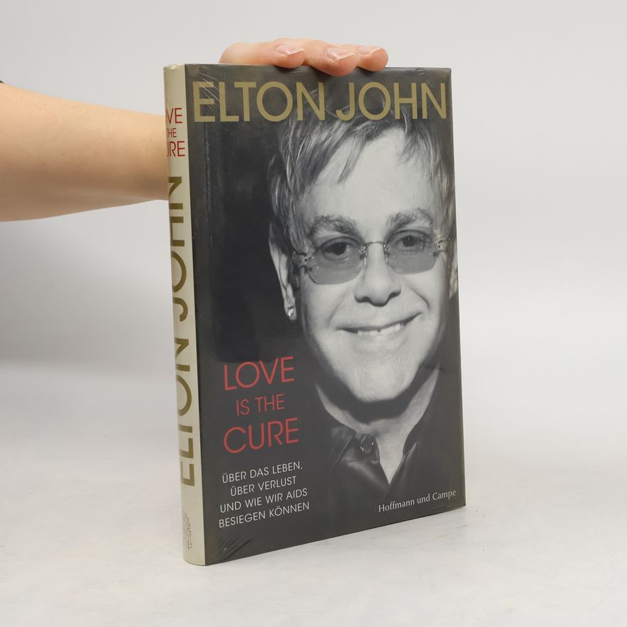 Sir Elton John Love is the cure