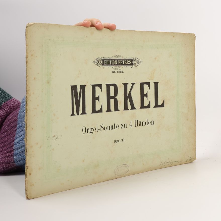 Gustav Adolf Merkel Orgel-Sonate zu 4 Händen, Opus 30