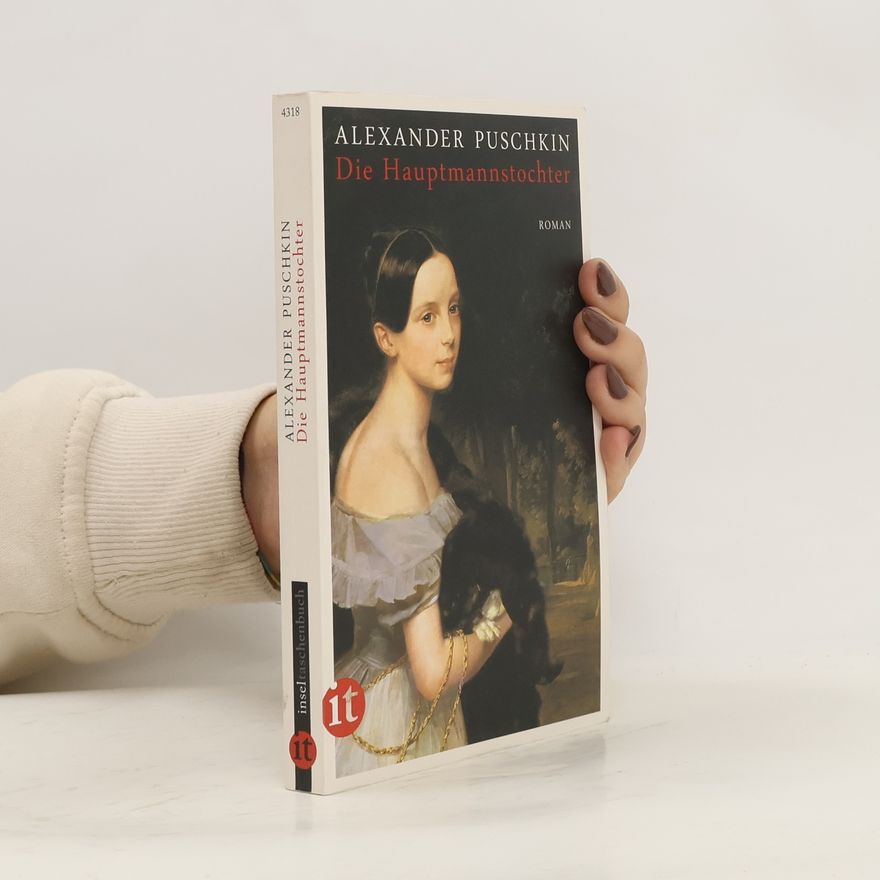 Alexander Pushkin Die Hauptmannstochter
