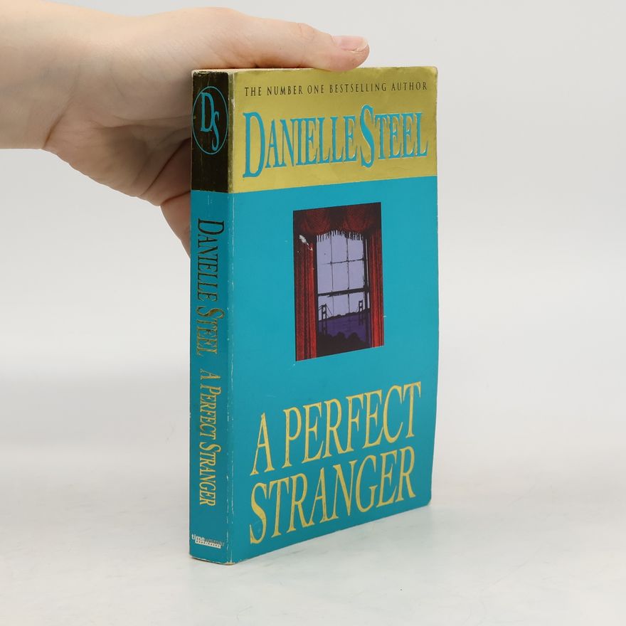Danielle Steel A Perfect Stranger