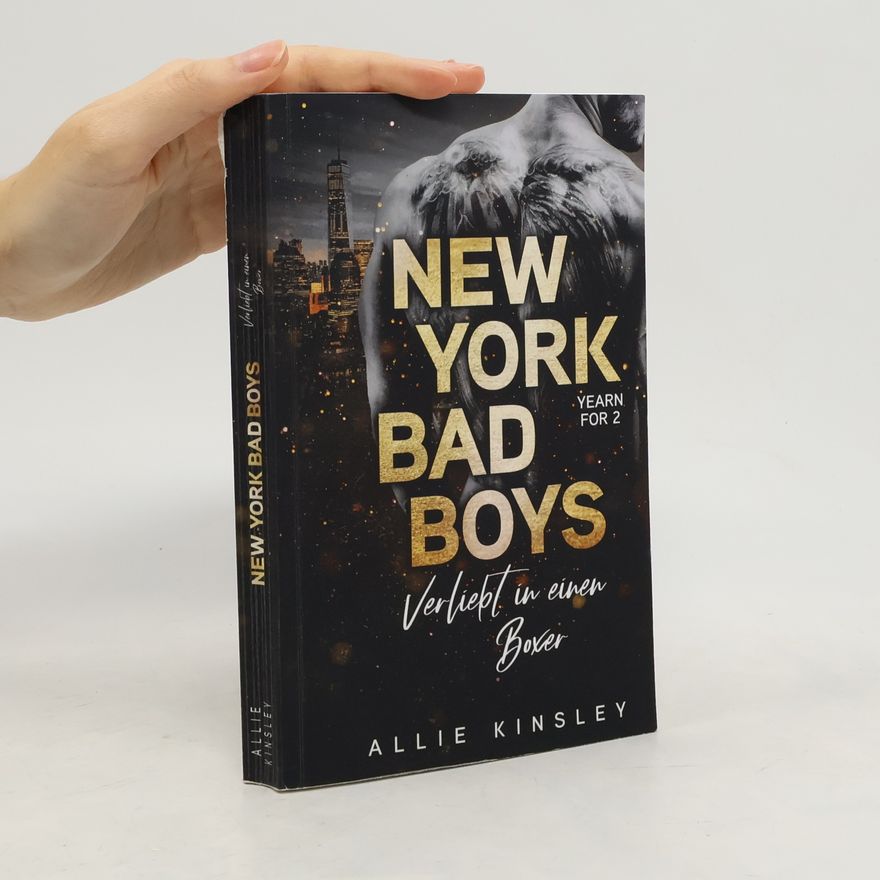 Allie Kinsley New York Bad Boys - Slade. Verliebt in einen Boxer