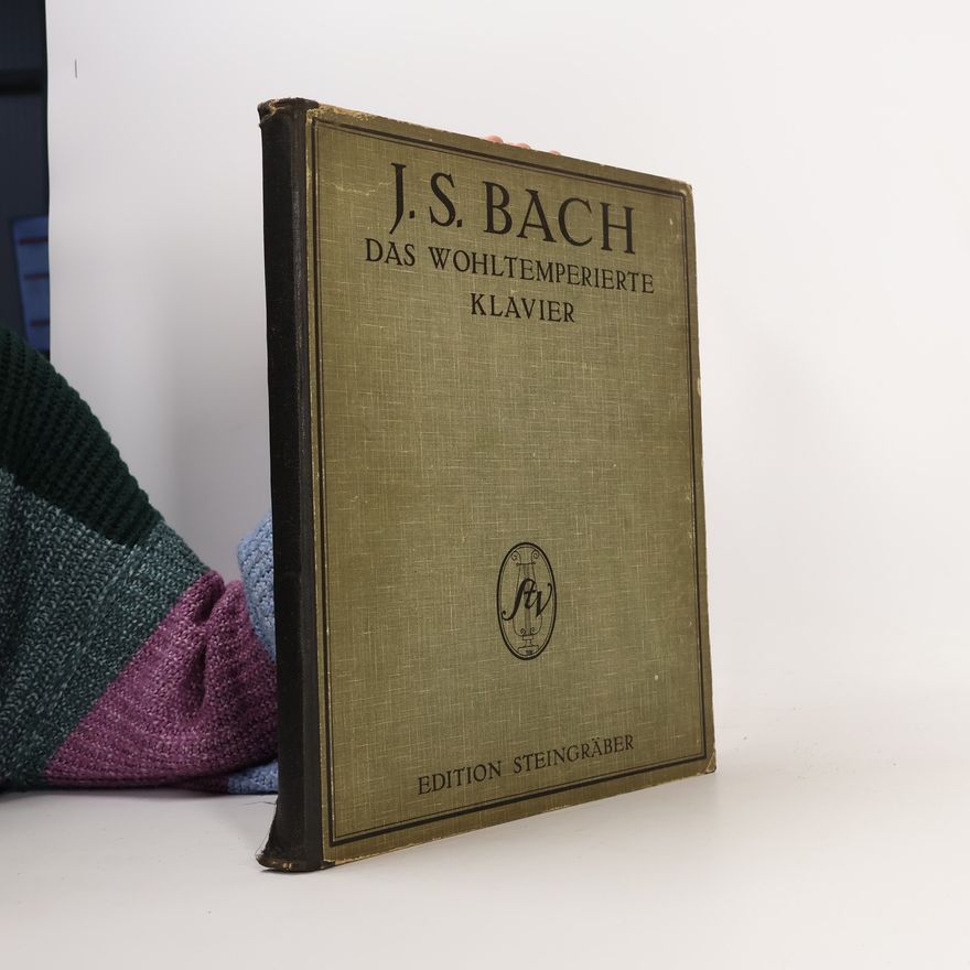 Autorenkollektiv Joh. Seb. Bach's Klavierwerke, Fünfter Band, Das wohltemperierte Klavier 1. Teil