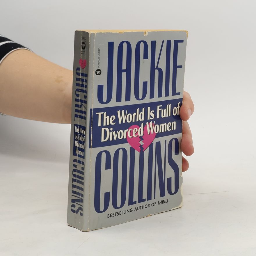 Jackie Collins The World is Full of Divorced Women