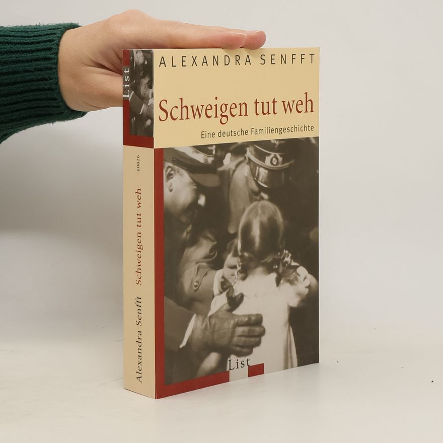 Alexandra Senfft Schweigen tut weh