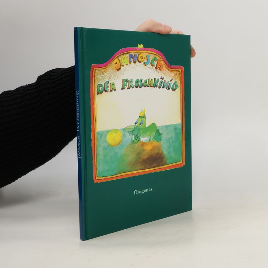 Janosch Der Froschkönig