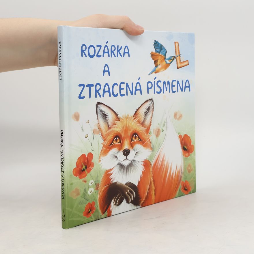 Alena Spruijtová Rozárka a ztracená písmena