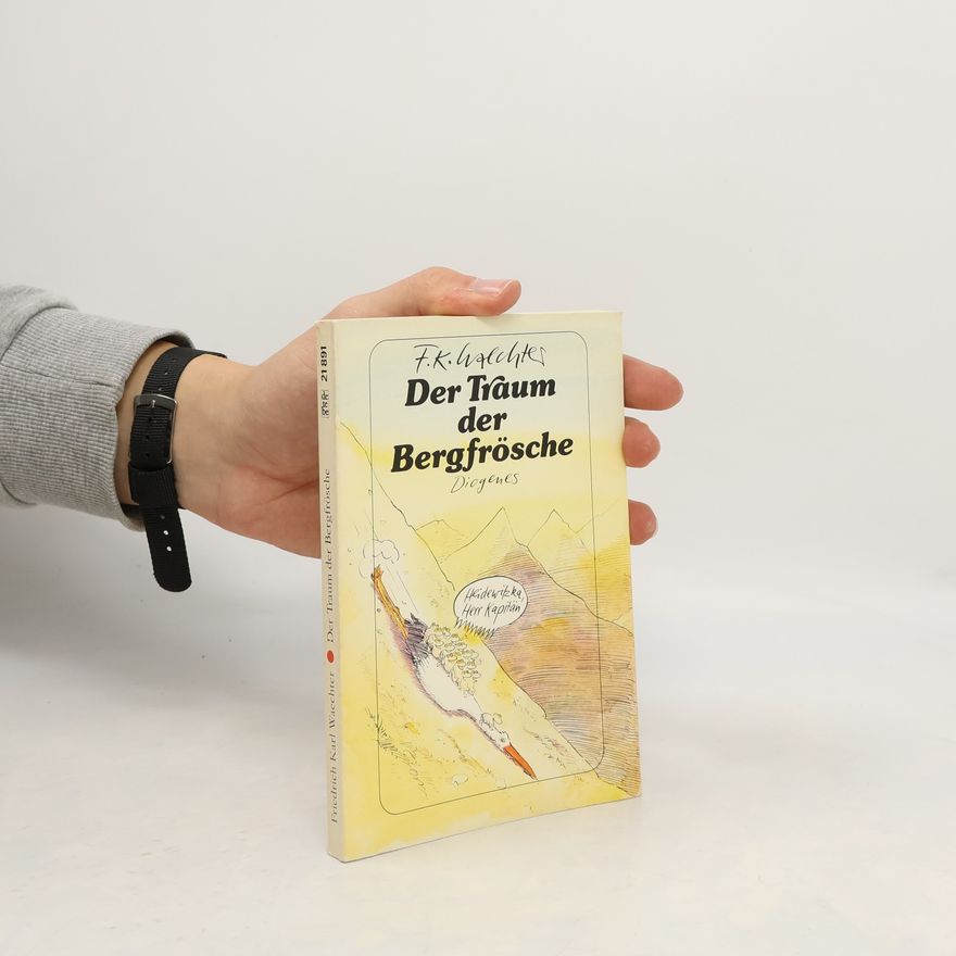 F. K. Waechter Der Traum der Bergfrösche