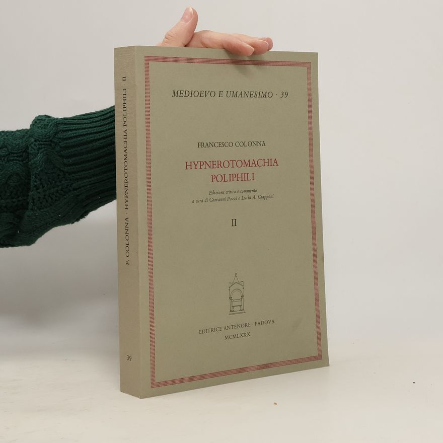 Francesco Colonna Hypnerotomachia Poliphili