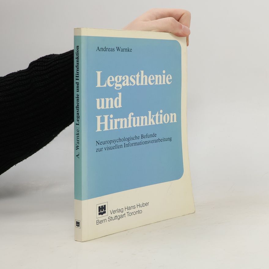 Andreas Warnke Legasthenie und Hirnfunktion