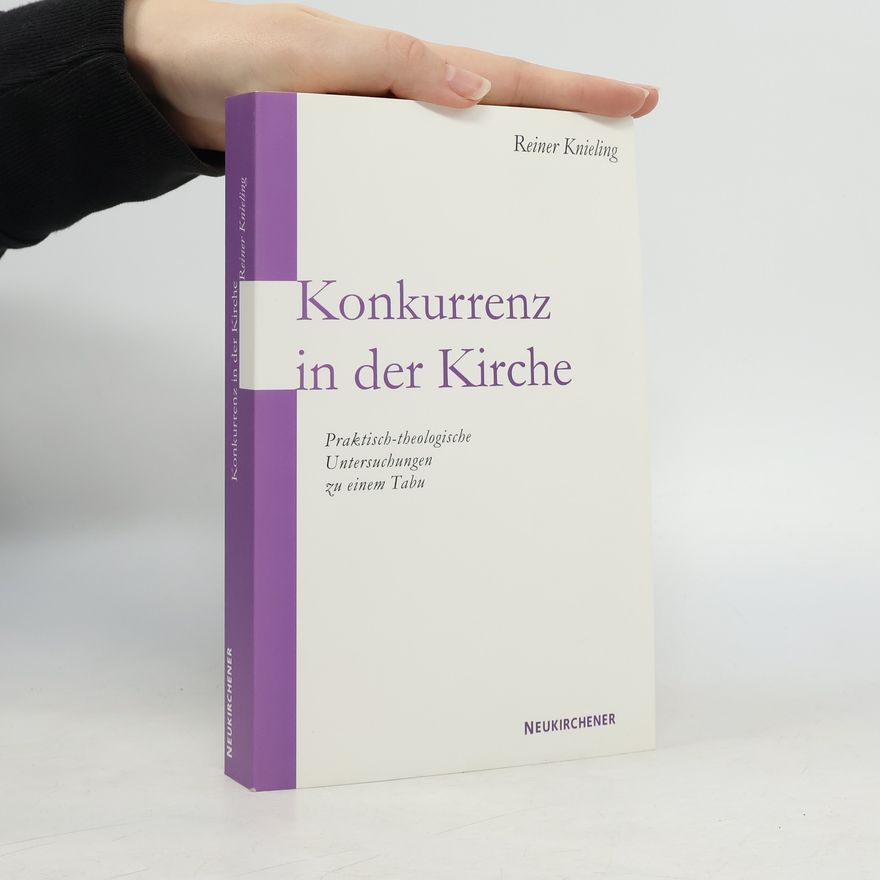 Reiner Knieling Konkurrenz in der Kirche
