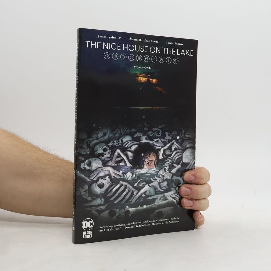 James Tynion IV The Nice House on the Lake Vol. 1
