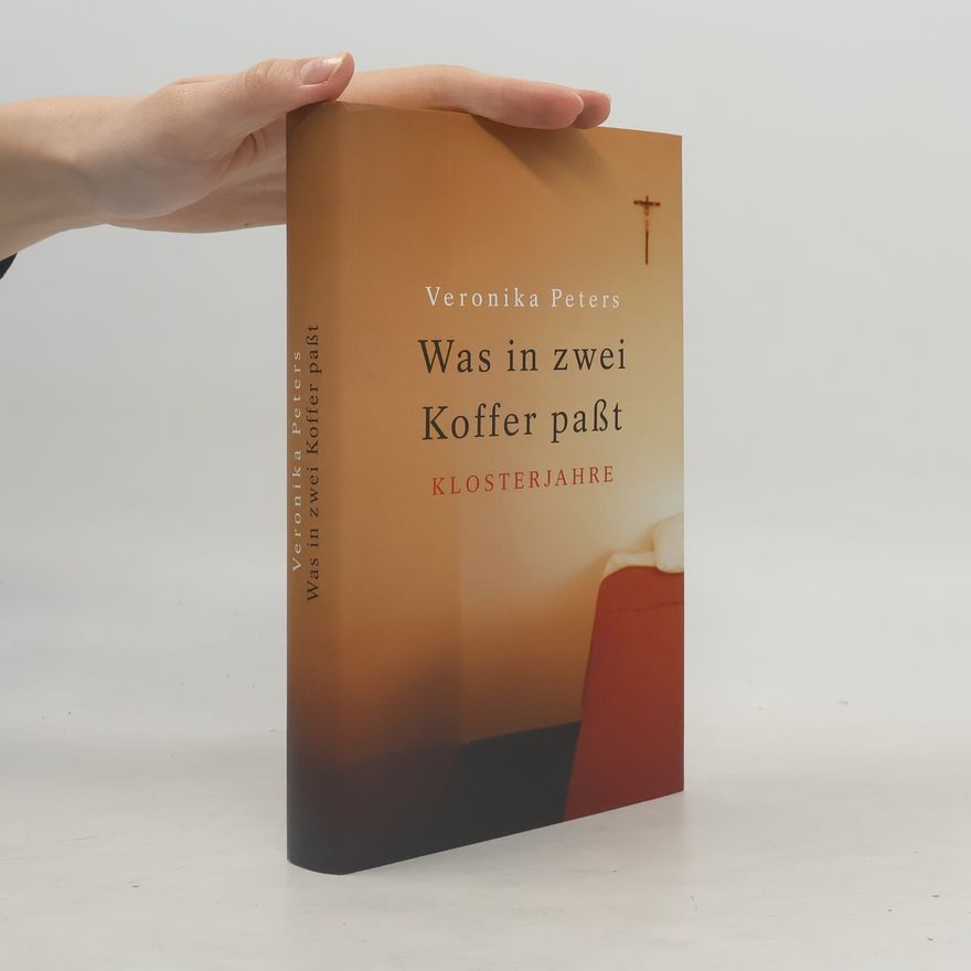 Veronika Peters Was in zwei Koffer passt