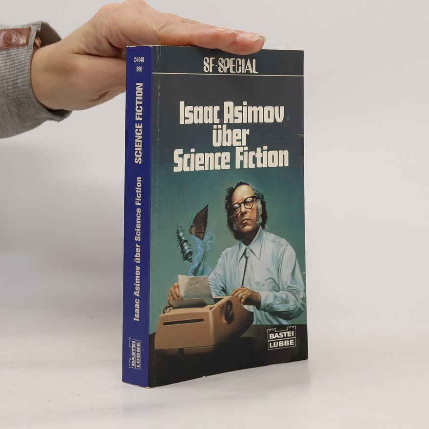 Isaac Asimov Über Science-fiction