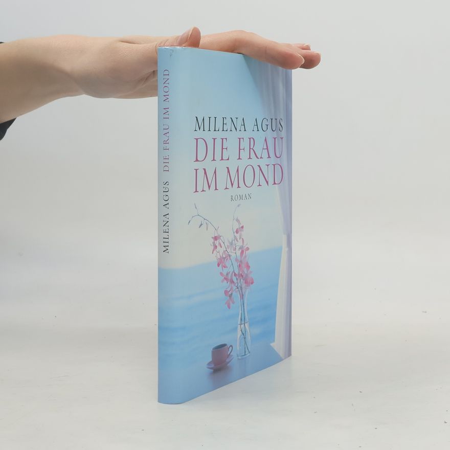 Milena Agus Die Frau im Mond