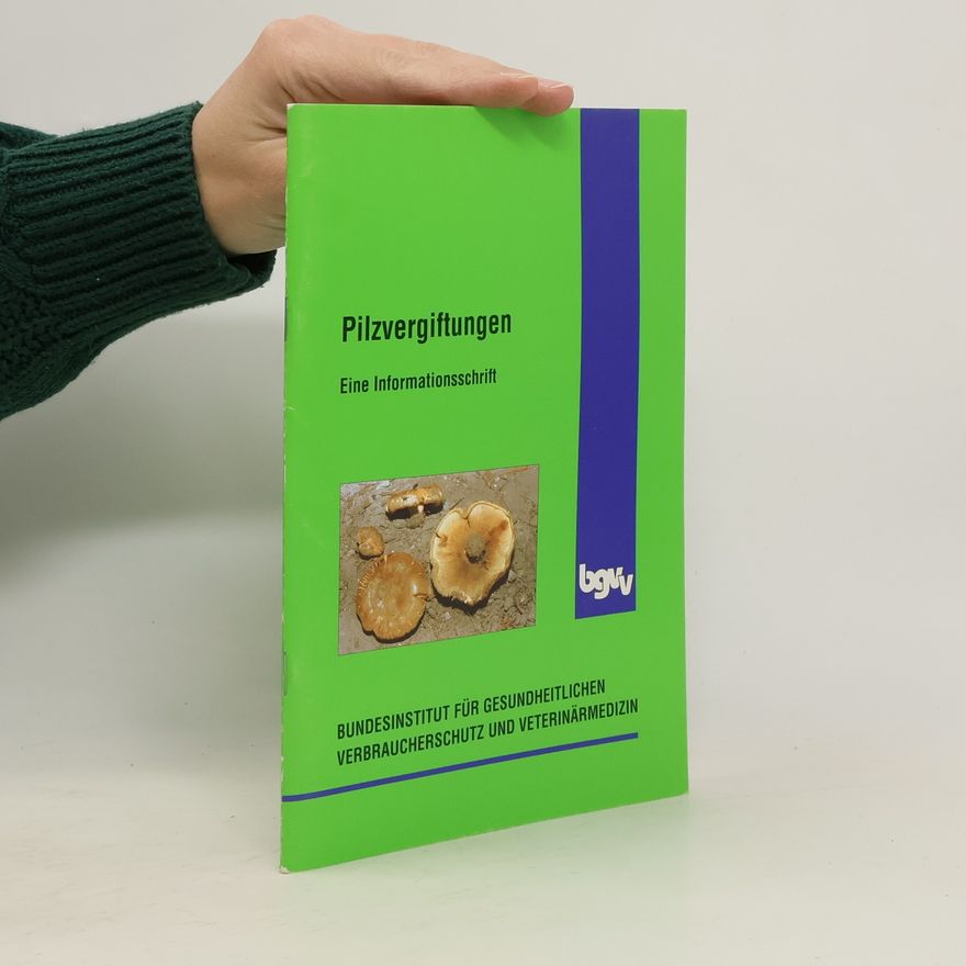 Horst Liebenow Pilzvergiftungen