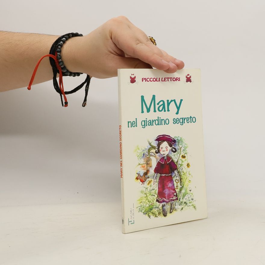 Various authors Mary nel giardino segreto