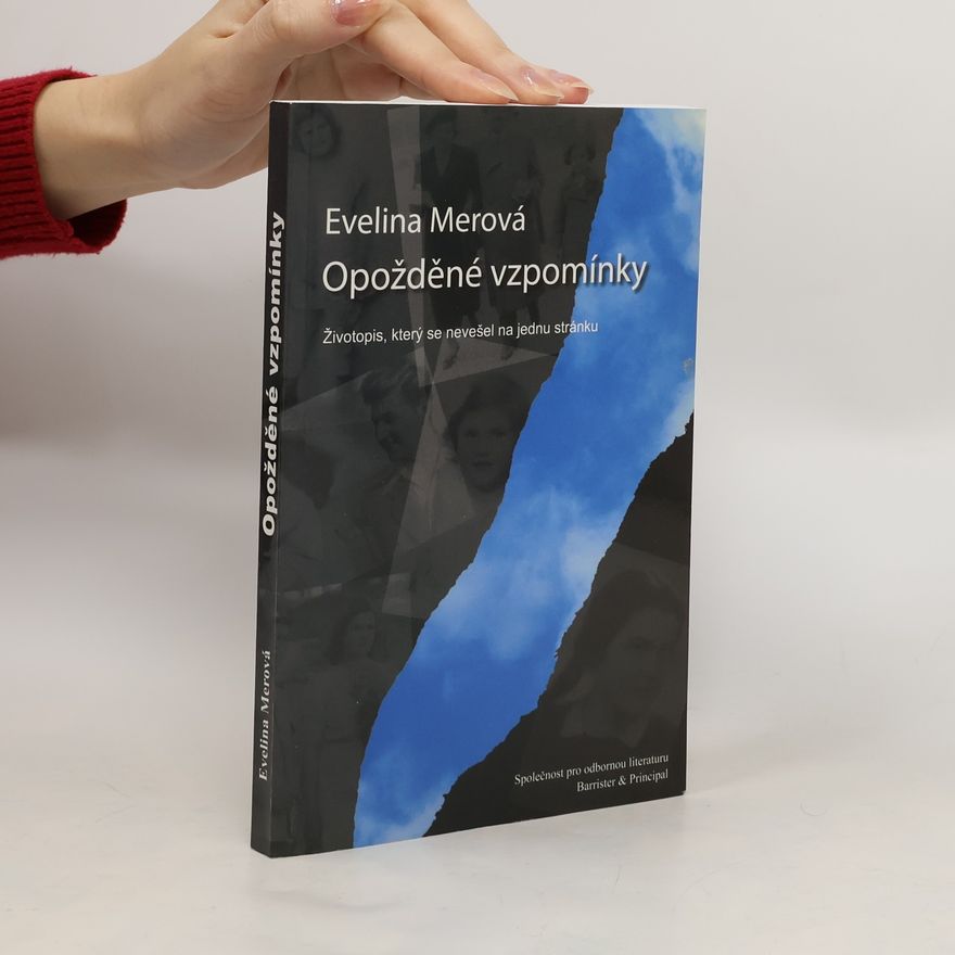 Evelina Merová Opožděné vzpomínky